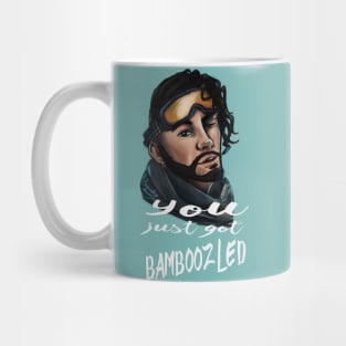 You just got bamboozled, look at you! Mug